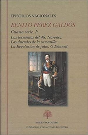 EPISODIOS NACIONALES(CUARTA SERIE-1.LAS TORMENTAS DEL 48.NARVÁEZ.LOS DUENDES) | 9788415255628 | PÉREZ GALDÓS,BENITO | Llibreria Geli - Llibreria Online de Girona - Comprar llibres en català i castellà