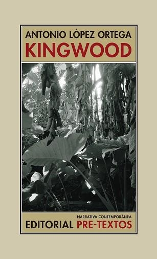 KINGWOOD | 9788417830885 | LÓPEZ ORTEGA,ANTONIO | Libreria Geli - Librería Online de Girona - Comprar libros en catalán y castellano