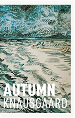 AUTUMN | 9780399563324 | KNAUSGAARD,KARL OVE | Libreria Geli - Librería Online de Girona - Comprar libros en catalán y castellano
