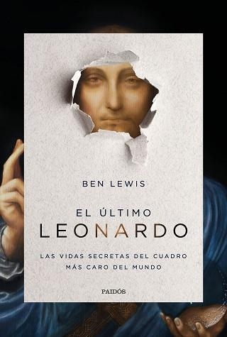 EL ÚLTIMO LEONARDO.LAS VIDAS SECRETAS DEL CUADRO MÁS CARO DEL MUNDO | 9788449336393 | LEWIS,BEN | Llibreria Geli - Llibreria Online de Girona - Comprar llibres en català i castellà