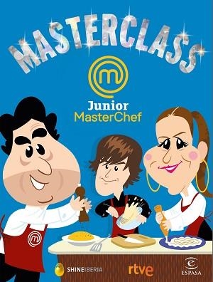 MASTERCLASS JUNIOR MASTERCHEFF | 9788467048896 | Libreria Geli - Librería Online de Girona - Comprar libros en catalán y castellano