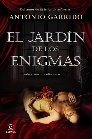 EL JARDÍN DE LOS ENIGMAS | 9788467052671 | GARRIDO,ANTONIO | Llibreria Geli - Llibreria Online de Girona - Comprar llibres en català i castellà