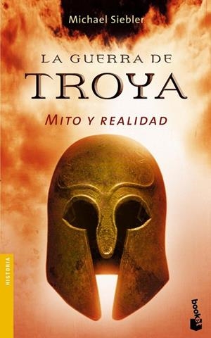LA GUERRA DE TROYA | 9788434467736 | SIEBLER,MICHAEL | Llibreria Geli - Llibreria Online de Girona - Comprar llibres en català i castellà