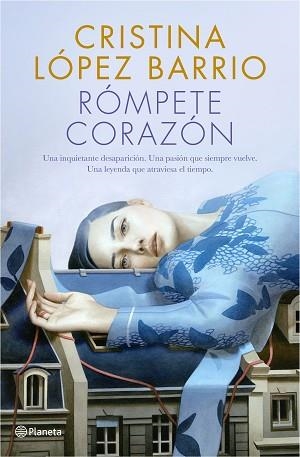 RÓMPETE,CORAZÓN | 9788408217312 | LÓPEZ BARRIO,CRISTINA | Llibreria Geli - Llibreria Online de Girona - Comprar llibres en català i castellà