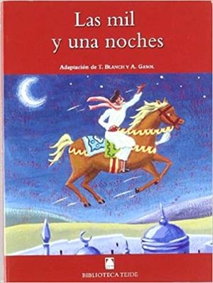 LAS MIL Y UNA NOCHES | 9788430760701 | MARTÍ,SALVADOR/FORTUNY,JOAN BAPTISTA/LÓPEZ ROBLES, MARTA | Llibreria Geli - Llibreria Online de Girona - Comprar llibres en català i castellà