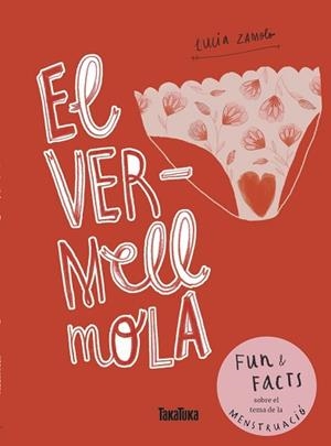 EL VERMELL MOLA | 9788417383503 | ZAMOLO,LUCÍA | Llibreria Geli - Llibreria Online de Girona - Comprar llibres en català i castellà