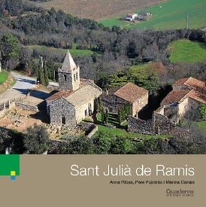 SANT JULIÀ DE RAMIS | 9788415808800 | RIBAS PALOM,ANNA/PUJOLRÀS REIXAS,PERE | Libreria Geli - Librería Online de Girona - Comprar libros en catalán y castellano