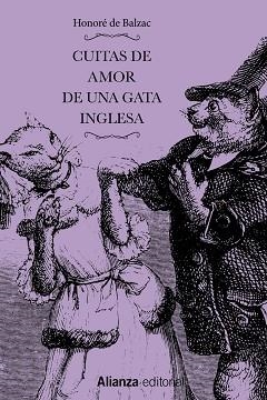 CUITAS DE AMOR DE UNA GATA INGLESA/CUITAS DE AMOR DE UNA GATA FRANCESA | 9788491817321 | DE BALZAC,HONORÉ/STAHL,P.J. | Libreria Geli - Librería Online de Girona - Comprar libros en catalán y castellano