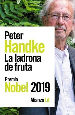 LA LADRONA DE FRUTA | 9788491818014 | HANDKE,PETER | Llibreria Geli - Llibreria Online de Girona - Comprar llibres en català i castellà