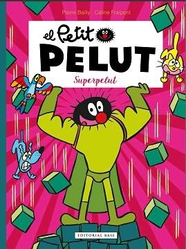 SUPERPELUT | 9788417759506 | FRAIPONT,CÉLINE/BAILLY,PIERRE | Llibreria Geli - Llibreria Online de Girona - Comprar llibres en català i castellà