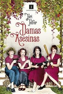 DAMAS ASESINAS.MUJERES LETALES DE LA HISTORIA | 9788417553371 | TELFER,TORI | Libreria Geli - Librería Online de Girona - Comprar libros en catalán y castellano