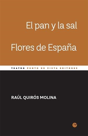 EL PAN Y LA SAL.FLORES DE ESPAÑA | 9788416876648 | QUIRÓS MOLINA,RAÚL | Llibreria Geli - Llibreria Online de Girona - Comprar llibres en català i castellà