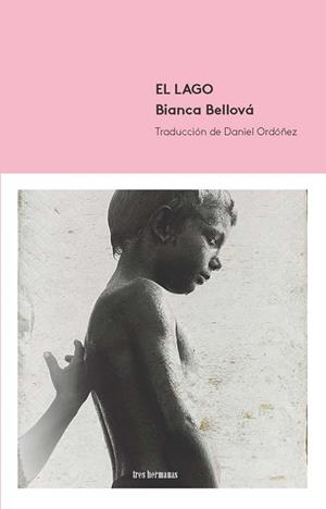 EL LAGO | 9788494843594 | BELLOVÁ,BIANCA | Llibreria Geli - Llibreria Online de Girona - Comprar llibres en català i castellà