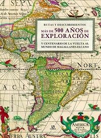 MÁS DE 500 AÑOS DE EXPLORACIÓN.V CENTENARIO DE LA VUELTA AL MUNDO DE MAGALLANES-ELCANO | 9788466236287 | ALDAVE VILLANUEVA,MARÍA | Libreria Geli - Librería Online de Girona - Comprar libros en catalán y castellano