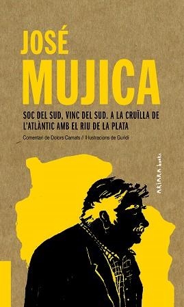 SOC DEL SUD,VINC DEL SUD.A LA CRUÏLLA DE L'ATLÀNTIC AMB EL RIU DE LA PLATA | 9788417440541 | MUJICA,JOSÉ | Libreria Geli - Librería Online de Girona - Comprar libros en catalán y castellano