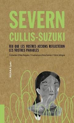 FEU QUE LES VOSTRES ACCIONS REFLECTEIXIN LES VOSTRES PARAULES | 9788417440510 | CULLIS-SUZUKI,SEVERN | Libreria Geli - Librería Online de Girona - Comprar libros en catalán y castellano