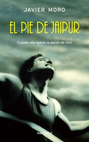 EL PIE DE JAIPUR | 9788432296451 | MORO,JAVIER | Llibreria Geli - Llibreria Online de Girona - Comprar llibres en català i castellà