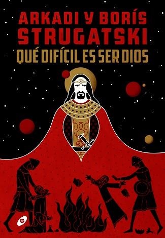 QUÉ DIFÍCIL ES SER DIOS | 9788417507435 | STRUGATSKI,ARKADI/BORÍS | Llibreria Geli - Llibreria Online de Girona - Comprar llibres en català i castellà