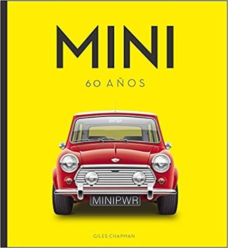 MINI 60 AÑOS | 9788417452476 | CHAPMAN,GILES | Libreria Geli - Librería Online de Girona - Comprar libros en catalán y castellano