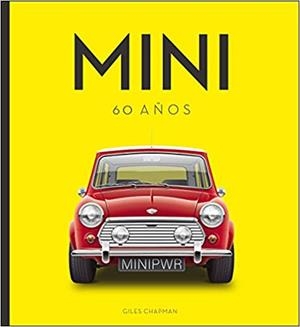 MINI 60 AÑOS | 9788417452476 | CHAPMAN,GILES | Llibreria Geli - Llibreria Online de Girona - Comprar llibres en català i castellà