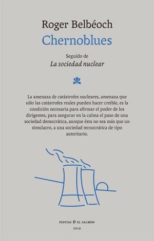 CHERNOBLUES/LA SOCIEDAD NUCLEAR | 9788412032246 | BELBÉOCH,ROGER | Libreria Geli - Librería Online de Girona - Comprar libros en catalán y castellano