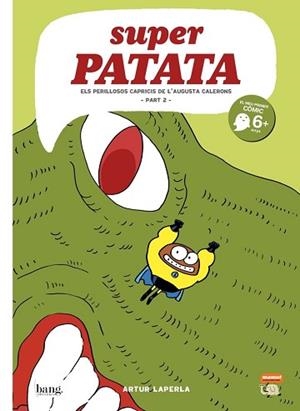 SUPERPATATA-9.ELS PERILLOSOS CAPRICIS DE L'AUGUSTA CALERONS | 9788417178727 | LAPERLA,ARTUR | Llibreria Geli - Llibreria Online de Girona - Comprar llibres en català i castellà