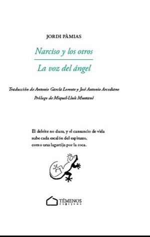 NARCISO Y LOS OTROS/LA VOZ DEL ÁNGEL | 9788412082975 | PÀMIES,JORDI | Llibreria Geli - Llibreria Online de Girona - Comprar llibres en català i castellà