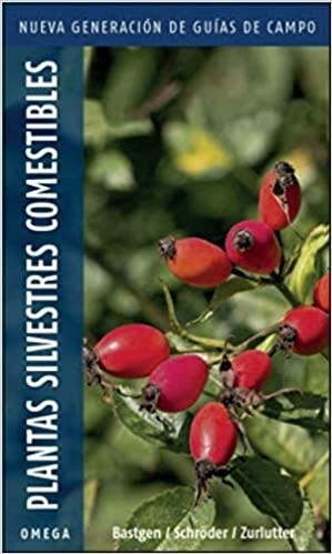 PLANTAS SILVESTRES COMESTIBLES | 9788428216883 | BASTGEN/SCHODER,ZURLUTTER | Libreria Geli - Librería Online de Girona - Comprar libros en catalán y castellano
