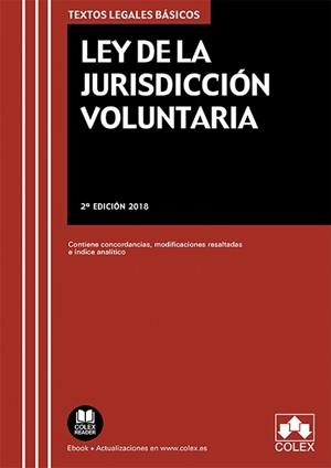 LEY DE LA JURISDICCION VOLUNTARIA(2ª EDICION 2018) | 9788417135911 |   | Libreria Geli - Librería Online de Girona - Comprar libros en catalán y castellano