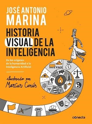 HISTORIA VISUAL DE LA INTELIGENCIA | 9788416883653 | MARINA,JOSÉ ANTONIO | Llibreria Geli - Llibreria Online de Girona - Comprar llibres en català i castellà