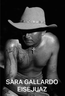 EISEJUAZ | 9788412003048 | GALLARDO,SARA | Libreria Geli - Librería Online de Girona - Comprar libros en catalán y castellano