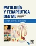 PATOLOGÍA Y TERAPÉUTICA DENTAL(2ª EDICIÓN 2014) | 9788490226551 | GARCÍA BARBERO, JAVIER | Libreria Geli - Librería Online de Girona - Comprar libros en catalán y castellano