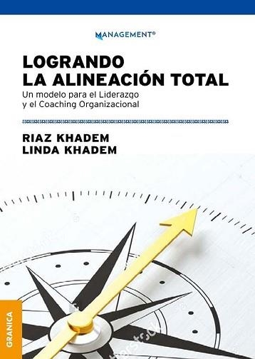 LOGRANDO LA ALINEACION TOTAL | 9789506419820 | KHADEM,RIAZ/KHADEM,LINDA | Llibreria Geli - Llibreria Online de Girona - Comprar llibres en català i castellà