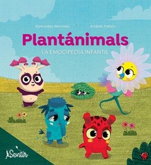 PLANTÁNIMALS.LA EMOCIPEDIA INFANTIL | 9788426727435 | BERMEJO BOIXAREU,MERCEDES/PABÓN,ANDRÉS | Libreria Geli - Librería Online de Girona - Comprar libros en catalán y castellano