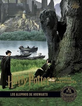 HARRY POTTER.LOS ARCHIVOS DE LAS PELICULAS-4.LOS ALUMNOS DE HOGWARTS | 9788467937688 | Llibreria Geli - Llibreria Online de Girona - Comprar llibres en català i castellà