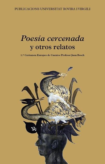 POESÍA CERCENADA Y OTROS RELATOS | 9788484248071 | VARIOS AUTORES | Llibreria Geli - Llibreria Online de Girona - Comprar llibres en català i castellà