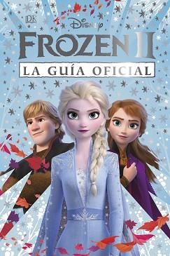 FROZEN II.LA GUÍA OFICIAL | 9780241430224 |   | Libreria Geli - Librería Online de Girona - Comprar libros en catalán y castellano