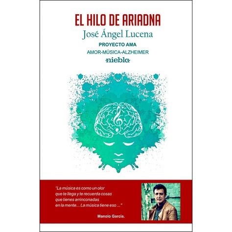 EL HILO DE ARIADNA.PROYECTO AMA | 9788412039955 | LUCENA,JOSÉ ÁNGEL | Llibreria Geli - Llibreria Online de Girona - Comprar llibres en català i castellà