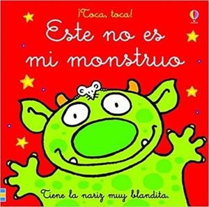 ESTE NO ES MI MONSTRUO(TOCA,TOCA) | 9781474979337 | Llibreria Geli - Llibreria Online de Girona - Comprar llibres en català i castellà