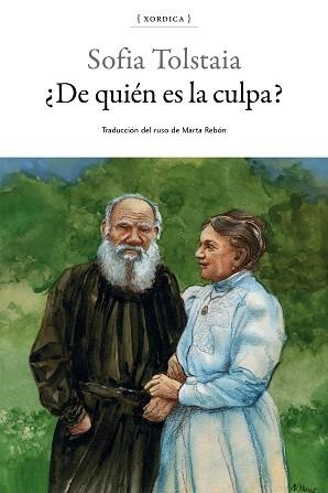 DE QUIÉN ES LA CULPA | 9788416461301 | TOLSTAIA,SOFIA | Libreria Geli - Librería Online de Girona - Comprar libros en catalán y castellano