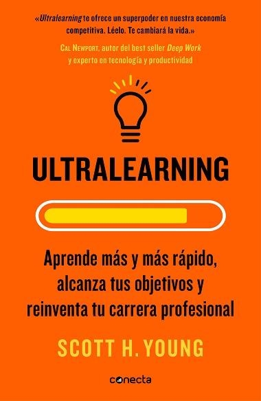 ULTRALEARNING.APRENDE MÁS Y MÁS RÁPIDO,ALCANZA TUS OBJETIVOS Y REINVENTA TU CARRERA PROFESIONAL | 9788416883745 | YOUNG,SCOTT H. | Libreria Geli - Librería Online de Girona - Comprar libros en catalán y castellano