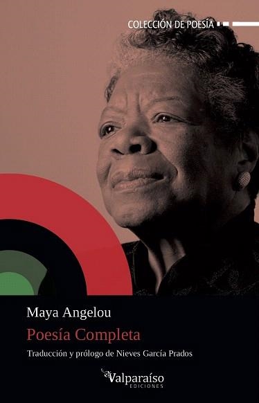 POESÍA COMPLETA | 9788418082115 | ANGELOU,MAYA | Libreria Geli - Librería Online de Girona - Comprar libros en catalán y castellano