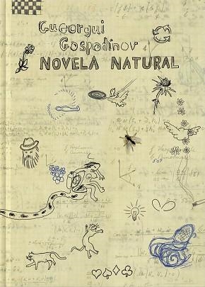 NOVELA NATURAL | 9788417617264 | GOSPODÍNOV,GUEORGUI | Llibreria Geli - Llibreria Online de Girona - Comprar llibres en català i castellà