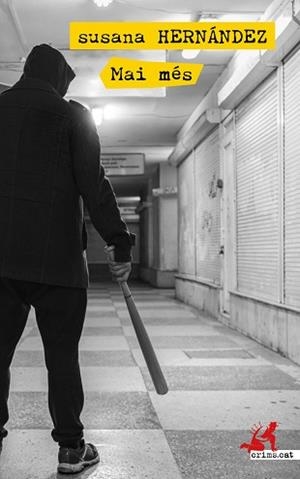MAI MÉS | 9788417847371 | HERNÁNDEZ,SUSANA | Libreria Geli - Librería Online de Girona - Comprar libros en catalán y castellano