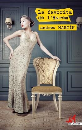 LA FAVORITA DE L'HAREM | 9788417847333 | MARTÍN,ANDREU | Llibreria Geli - Llibreria Online de Girona - Comprar llibres en català i castellà