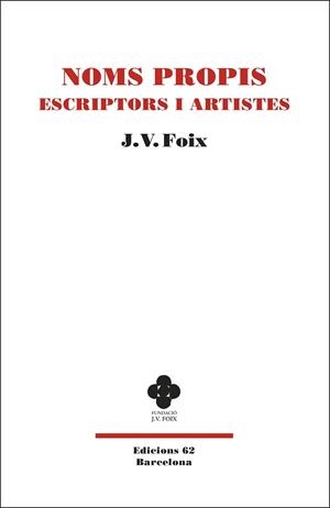 NOMS PROPIS.ESCRIPTORS I ARTISTES | 9788429778229 | FOIX,J.V. | Llibreria Geli - Llibreria Online de Girona - Comprar llibres en català i castellà