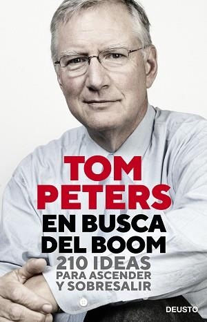 EN BUSCA DEL BOOM.210 IDEAS PARA ASCENDER Y SOBRESALIR | 9788423431137 | PETERS,TOM | Llibreria Geli - Llibreria Online de Girona - Comprar llibres en català i castellà