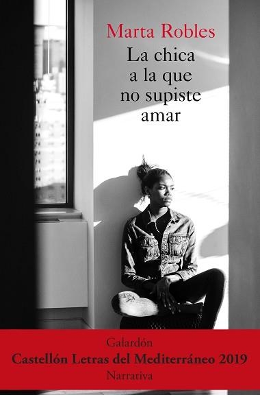 LA CHICA A LA QUE NO SUPISTE AMAR | 9788467057713 | ROBLES,MARTA | Libreria Geli - Librería Online de Girona - Comprar libros en catalán y castellano