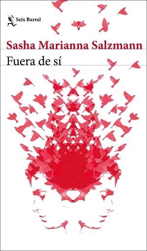 FUERA DE SÍ | 9788432236112 | SALZMANN,SASHA MARIANNA | Libreria Geli - Librería Online de Girona - Comprar libros en catalán y castellano