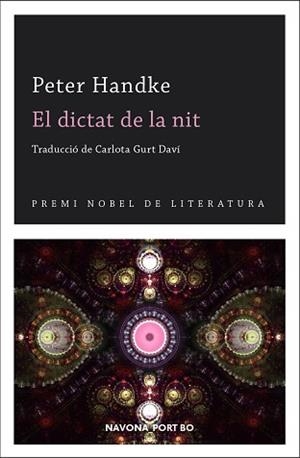 EL DICTAT DE LA NIT | 9788417978471 | HANDKE,PETER | Llibreria Geli - Llibreria Online de Girona - Comprar llibres en català i castellà